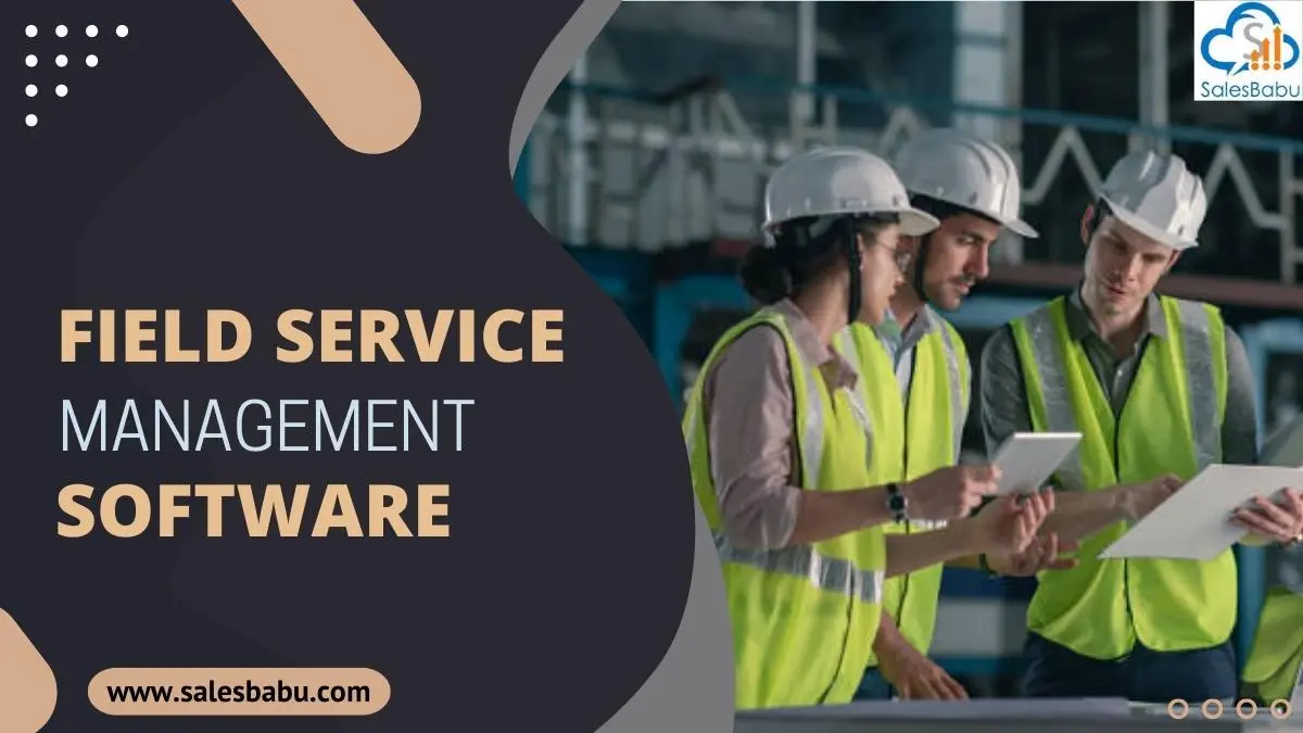 Field Service Management Software