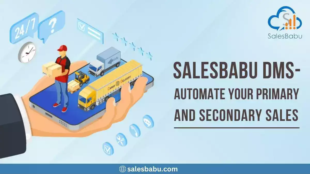 SalesBabu DMS - Automate Your Primary And Secondary Sales