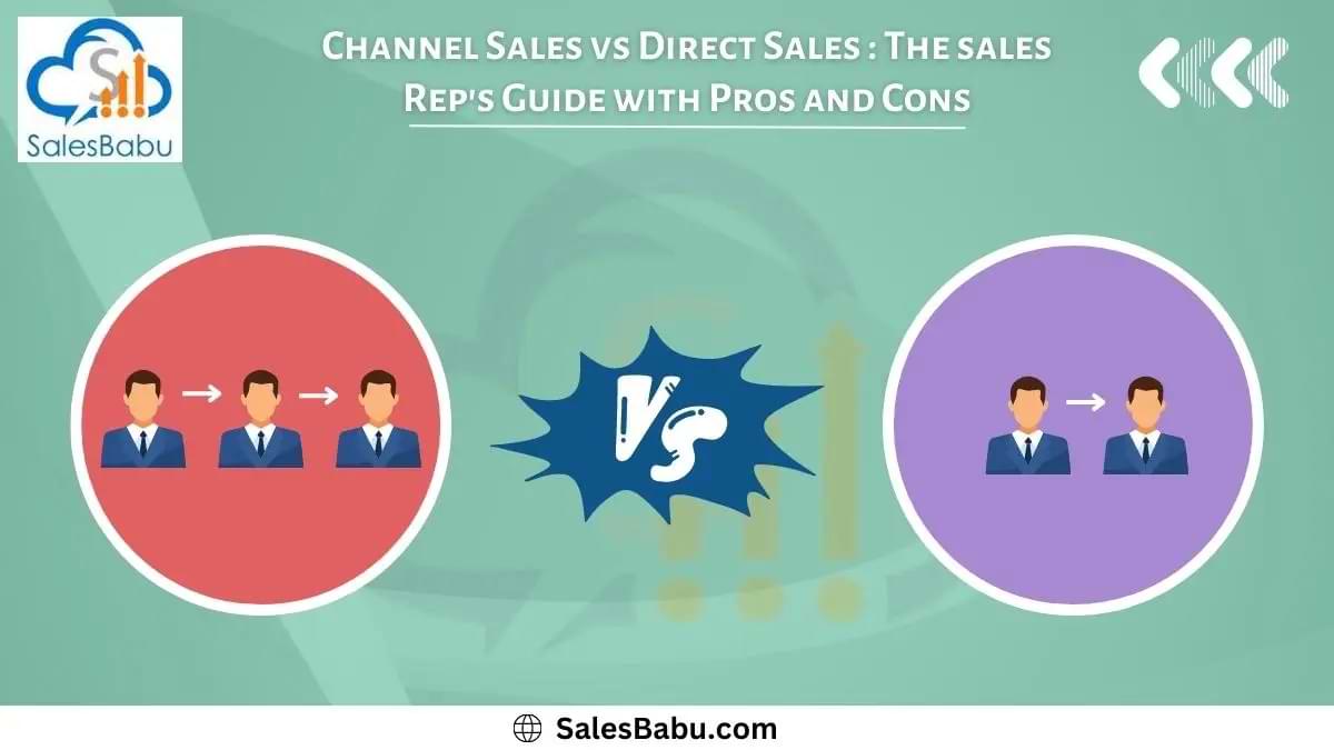 Channel Sales vs Direct Sales SalesBabu DMS