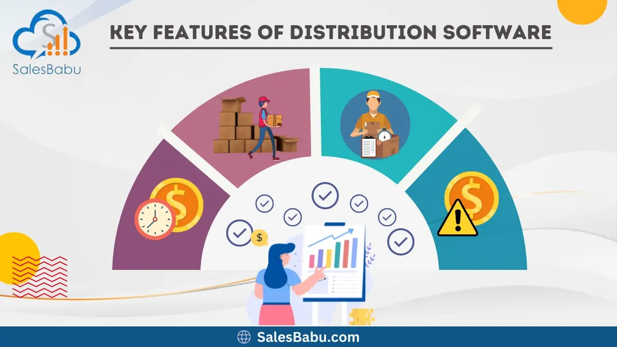 Key Features of Distribution Software