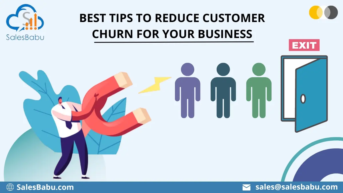 Best Tips to Reduce Customer Churn for your Business