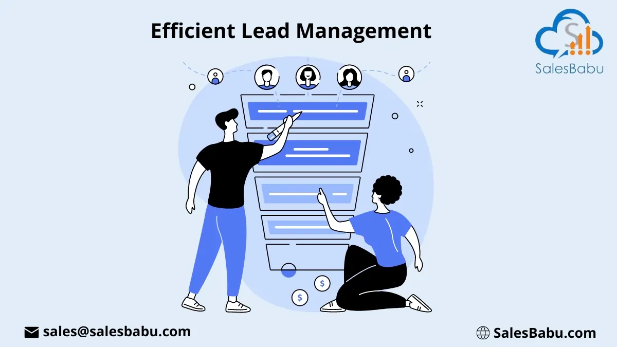 Efficient Lead Management