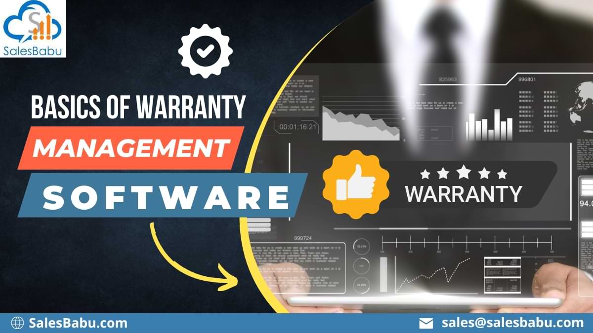 Basics of Warranty Management Software