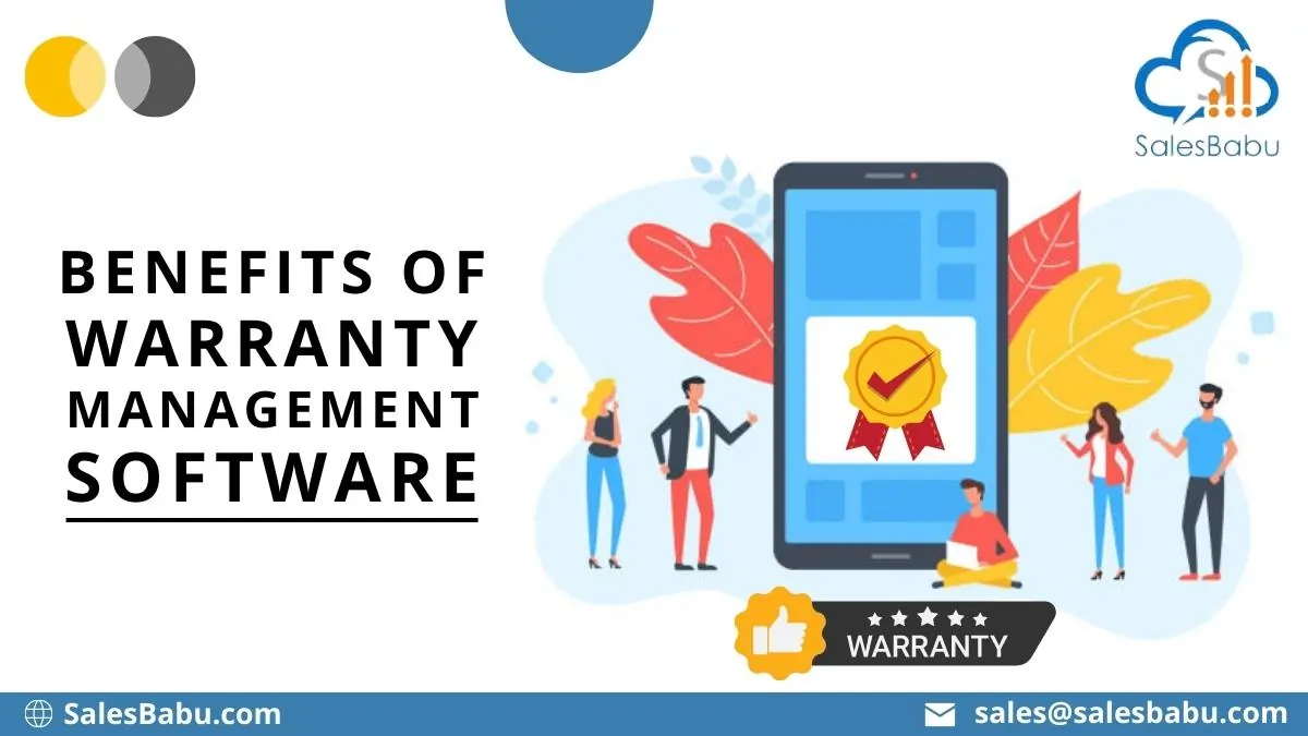 Benefits of Warranty Management Software