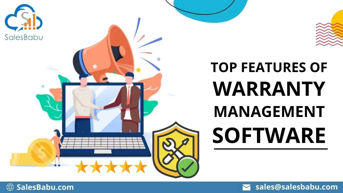 Top Features of Warranty Management Software