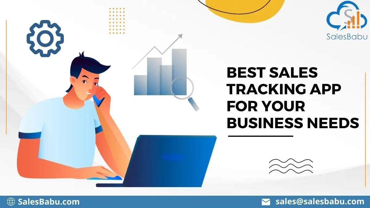 Best Sales Tracking app for your business needs