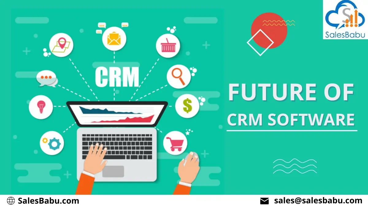 Future of CRM Software