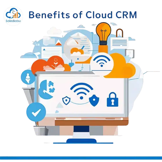 Benefits of Cloud CRM