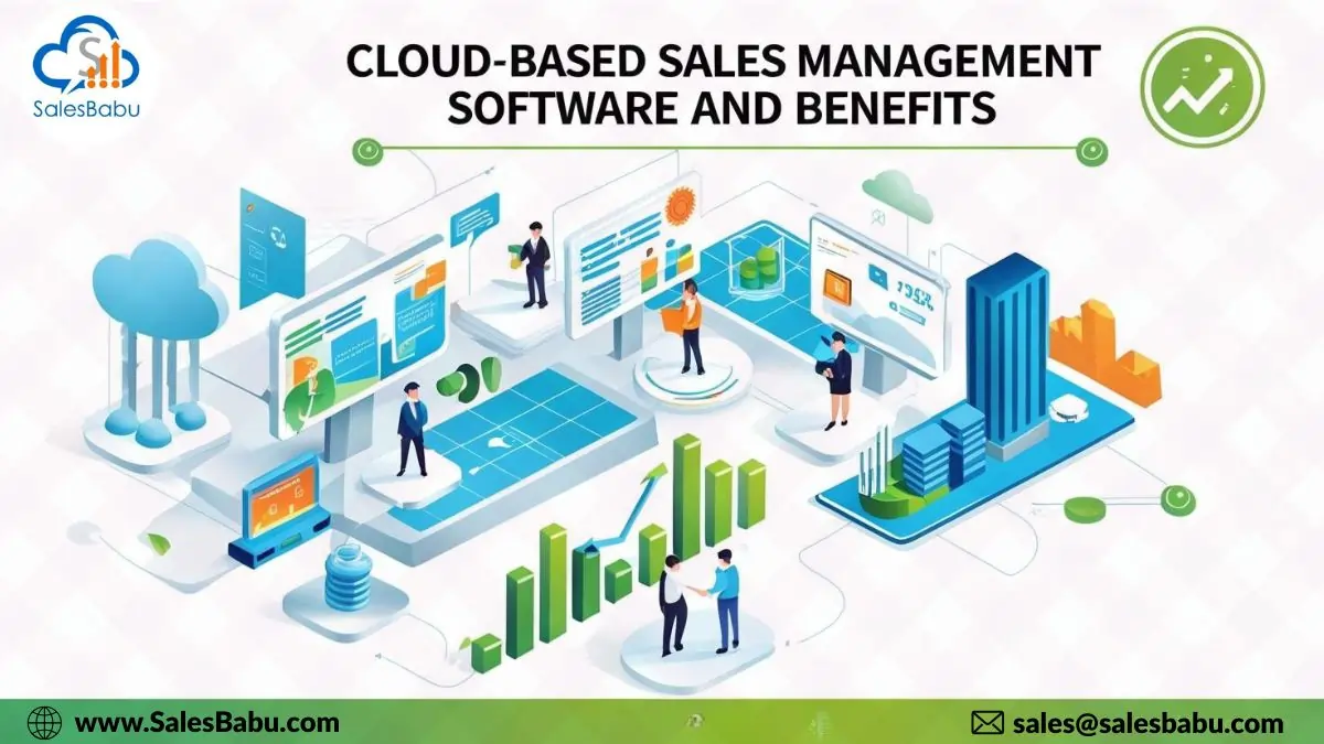 Cloud-Based Sales Management Software Its Benefits