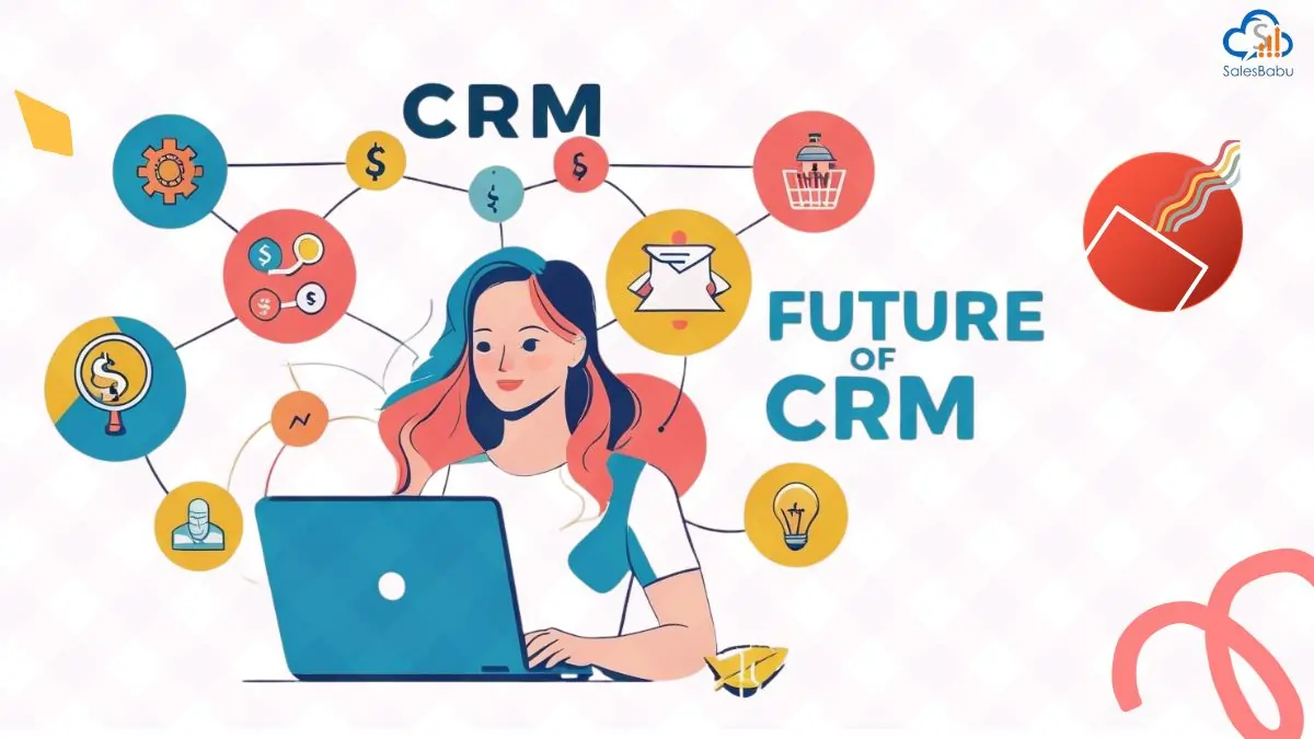 Future of CRM Software
