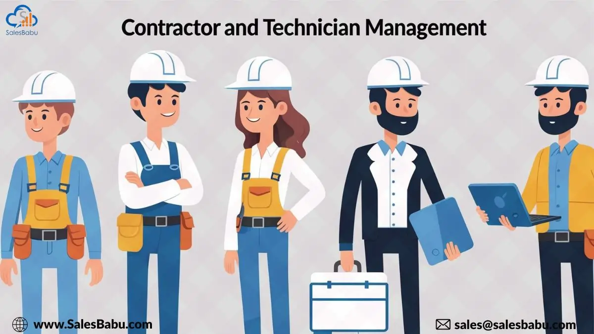 Managing the contractors and Technicians Managing the contractors and Technicians