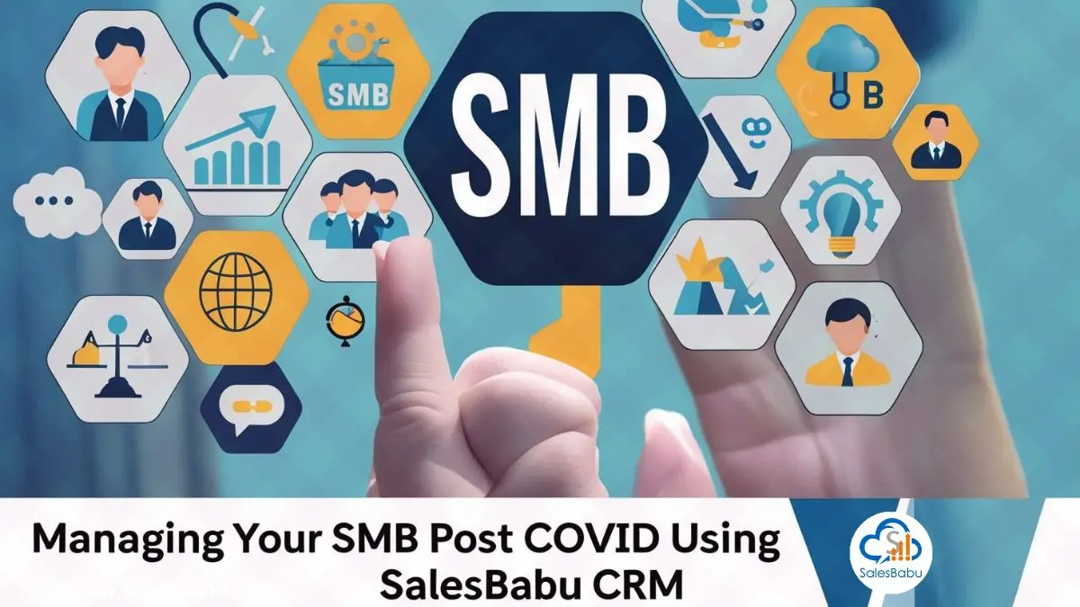 Managing Your SMB Post COVID