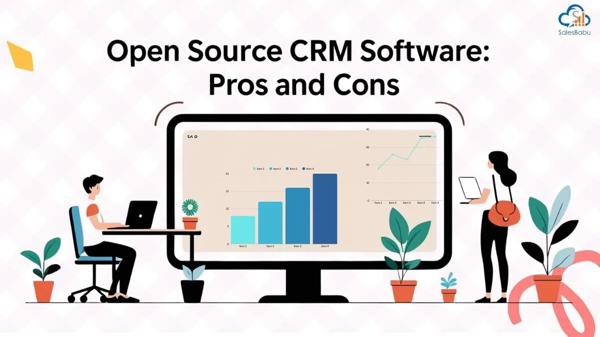 Open Source CRM Software: Pros and Cons