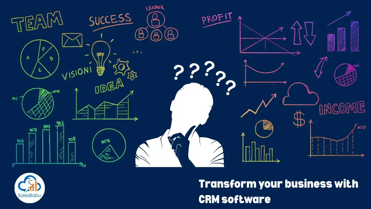 Transform your business with CRM software : SalesBabu.com