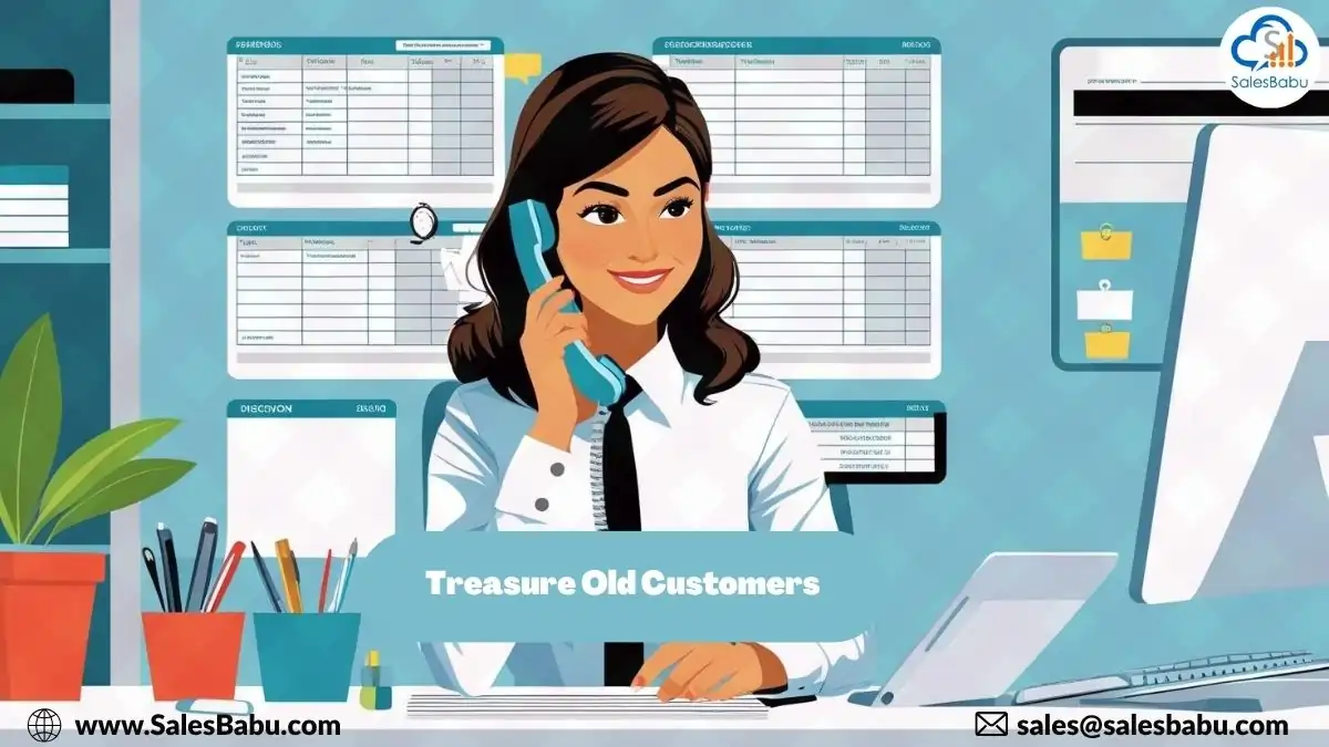 Old customers are important