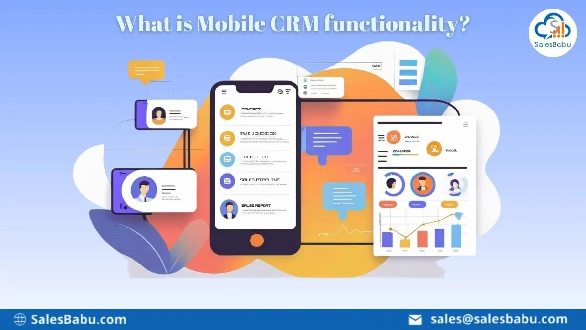 What is Mobile CRM functionality : SalesBabu.com