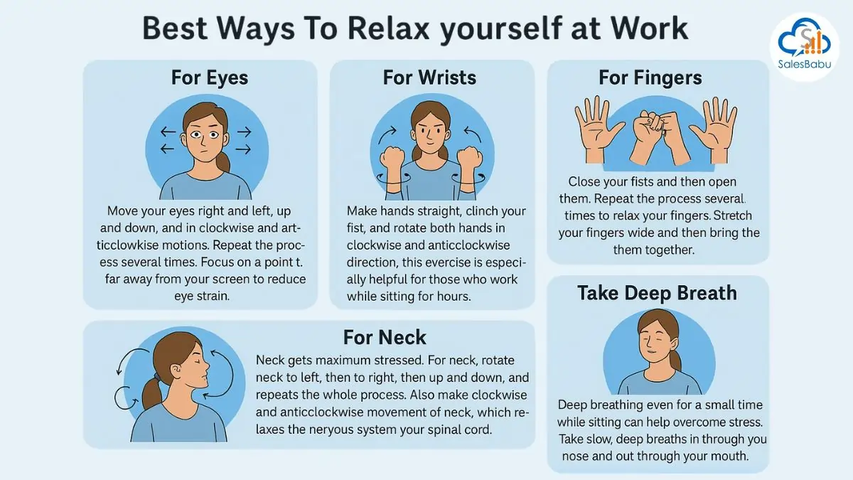 Best Ways To Relax yourself at Work