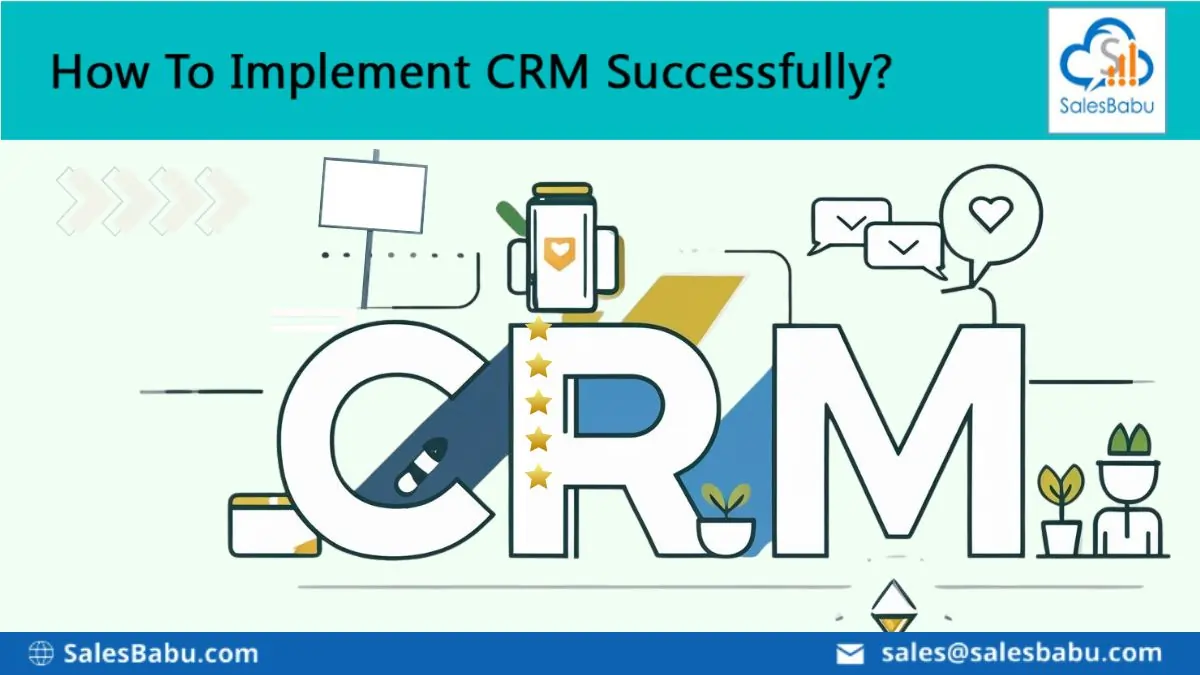 Implement SalesBabu CRM Successfully