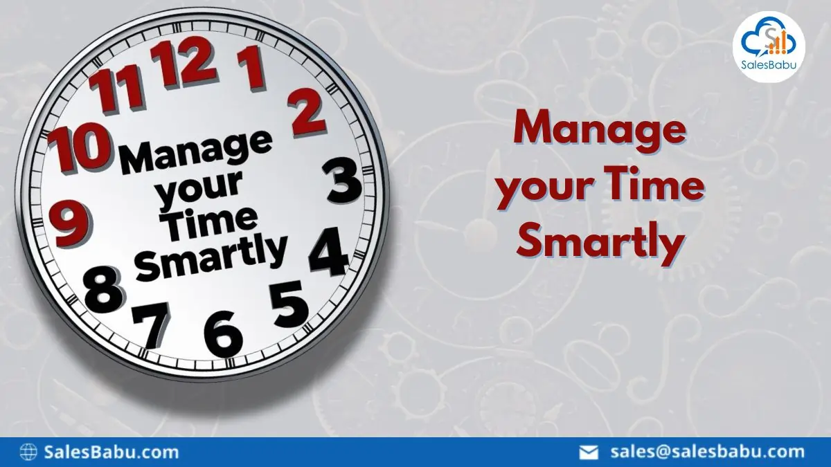 Manage your Time Smartly