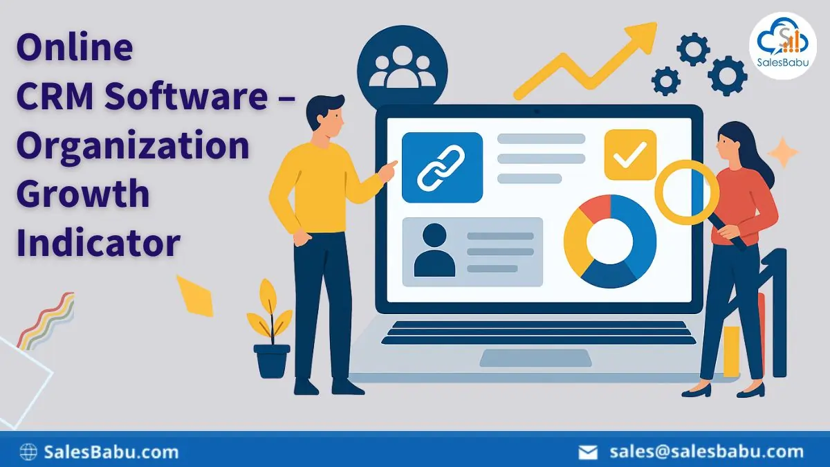 Online CRM Software – Organization Growth Indicator : SalesBabu.com