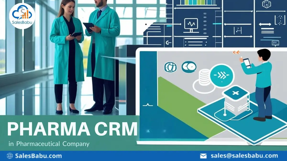 Pharma CRM in your Pharmaceutical Company