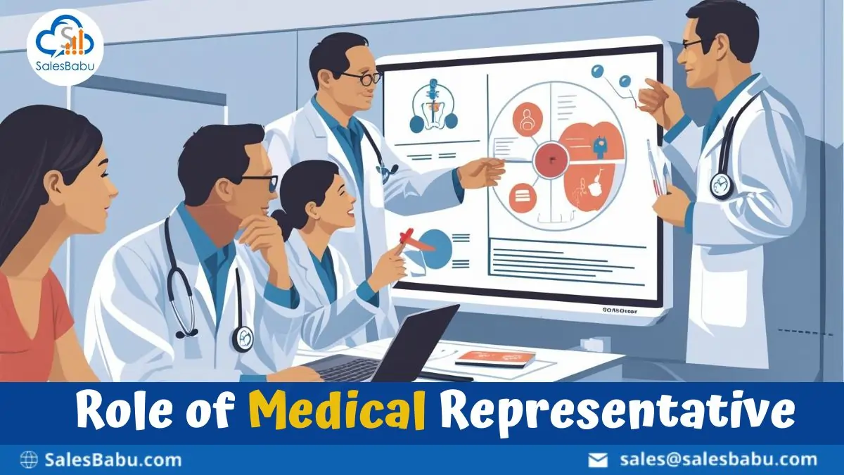 Role of Medical Representativ