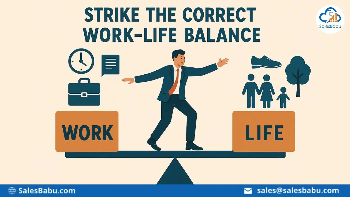 Stike The Correct Work Life Balance