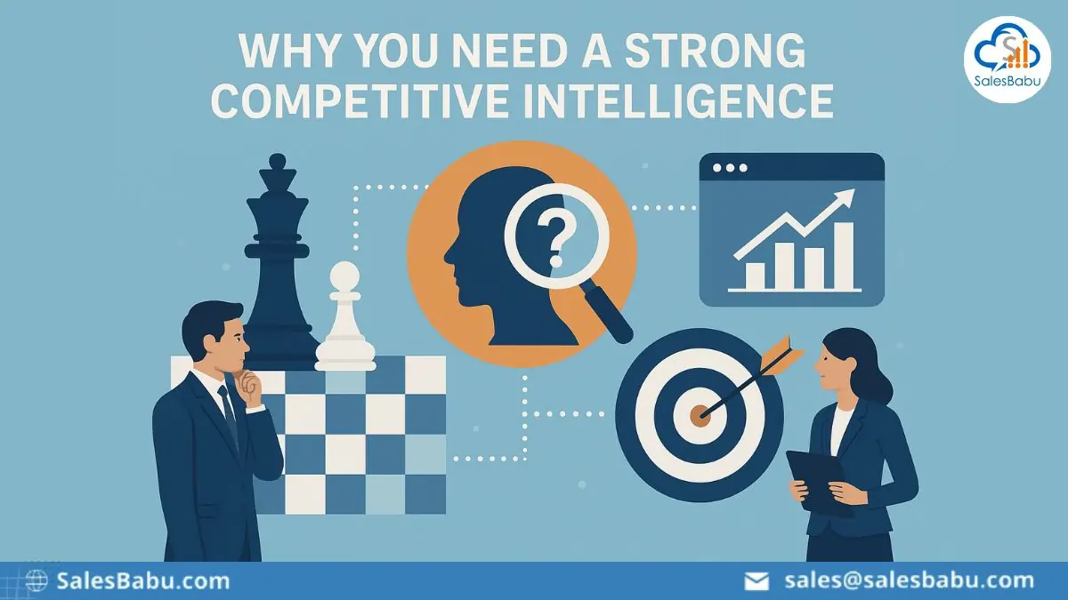 Why You Need A Strong Competitive Intelligence
