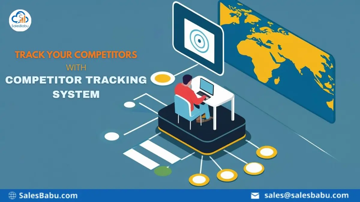 track your competitors with competitor tracking system | CRM Software